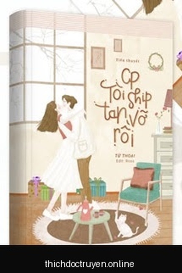 Couple Tôi Ship Tan Vỡ Rồi