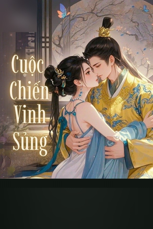 Cuộc Chiến Vinh Sủng