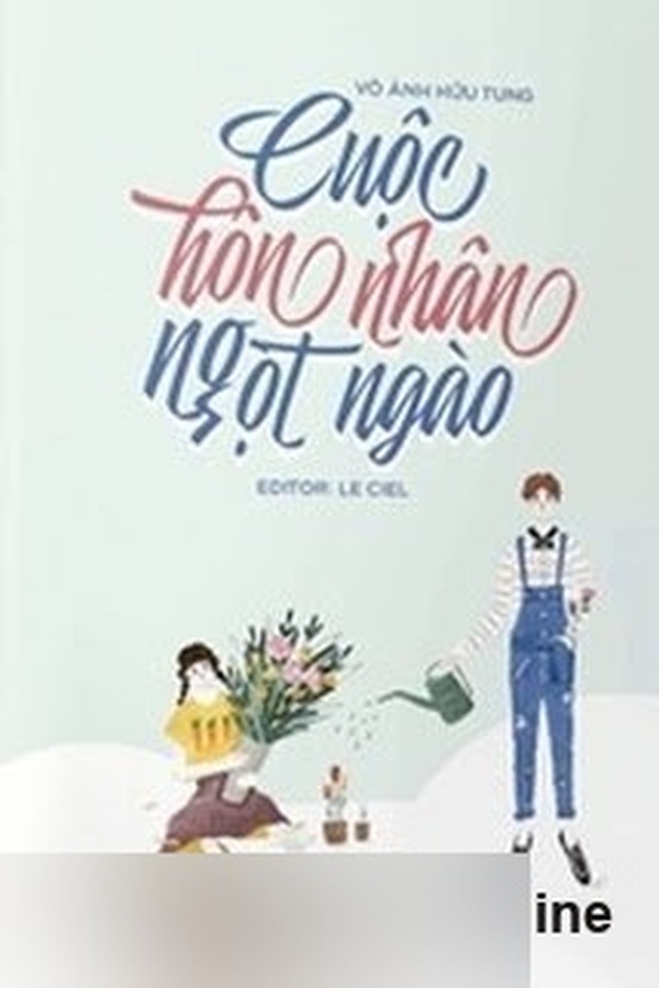 Cuộc Hôn Nhân Ngọt Ngào