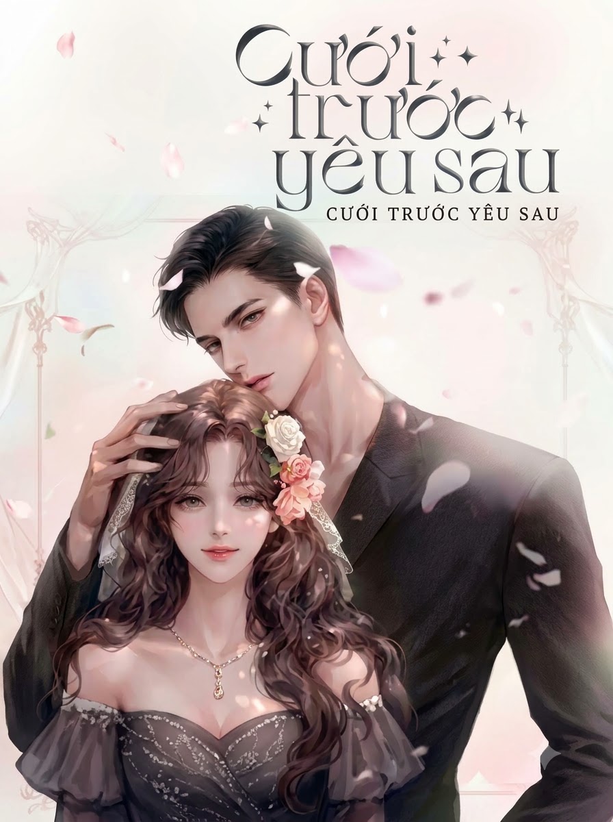 Cưới Trước Yêu Sau - Mộng Tiêu Nhị