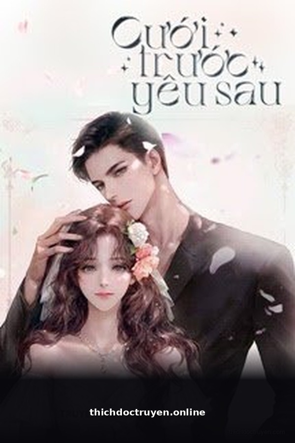 Cưới Trước Yêu Sau - Mộng Tiêu Nhị