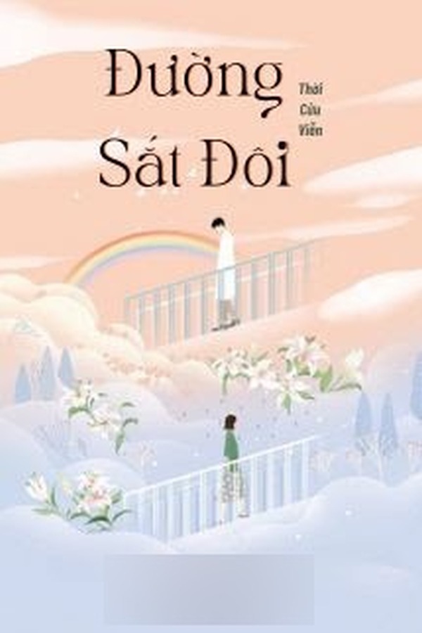 Đường Sắt Đôi - Thời Cửu Viễn