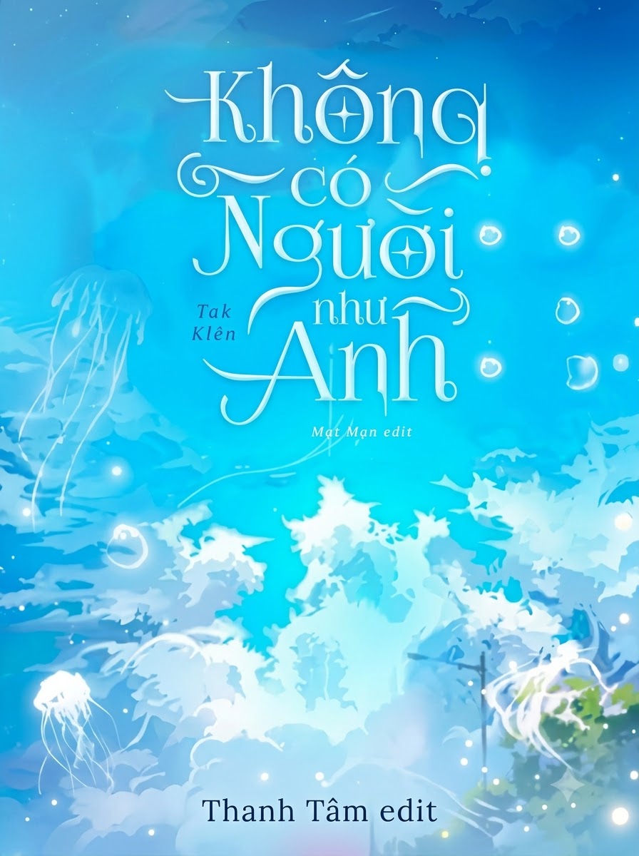 Không Có Người Như Anh