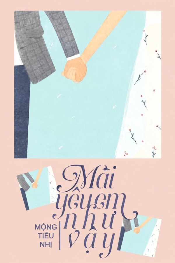 Mãi Yêu Em Như Vậy