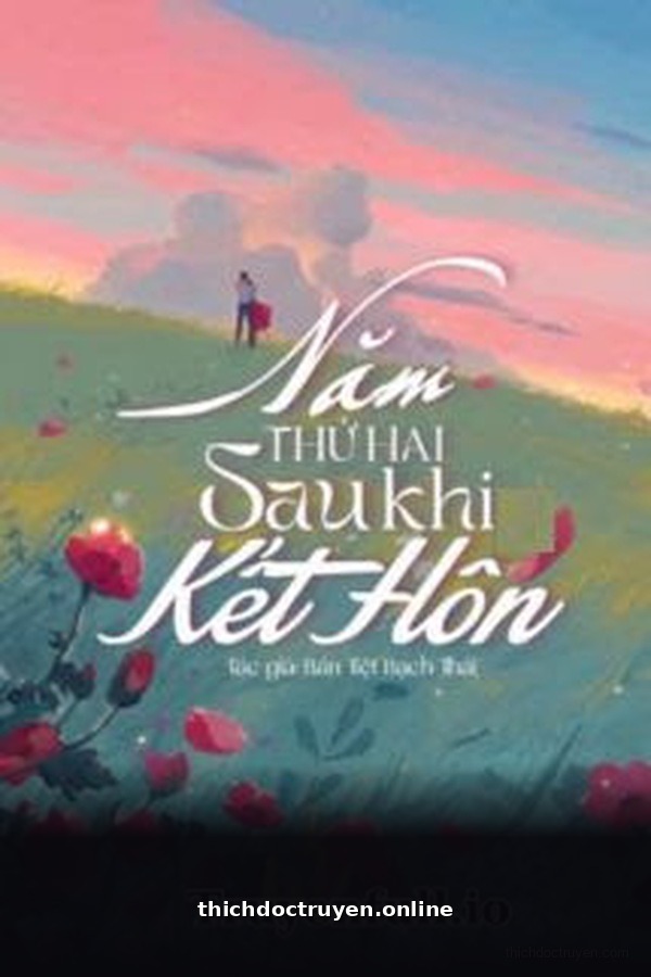 Năm Thứ Hai Sau Khi Kết Hôn