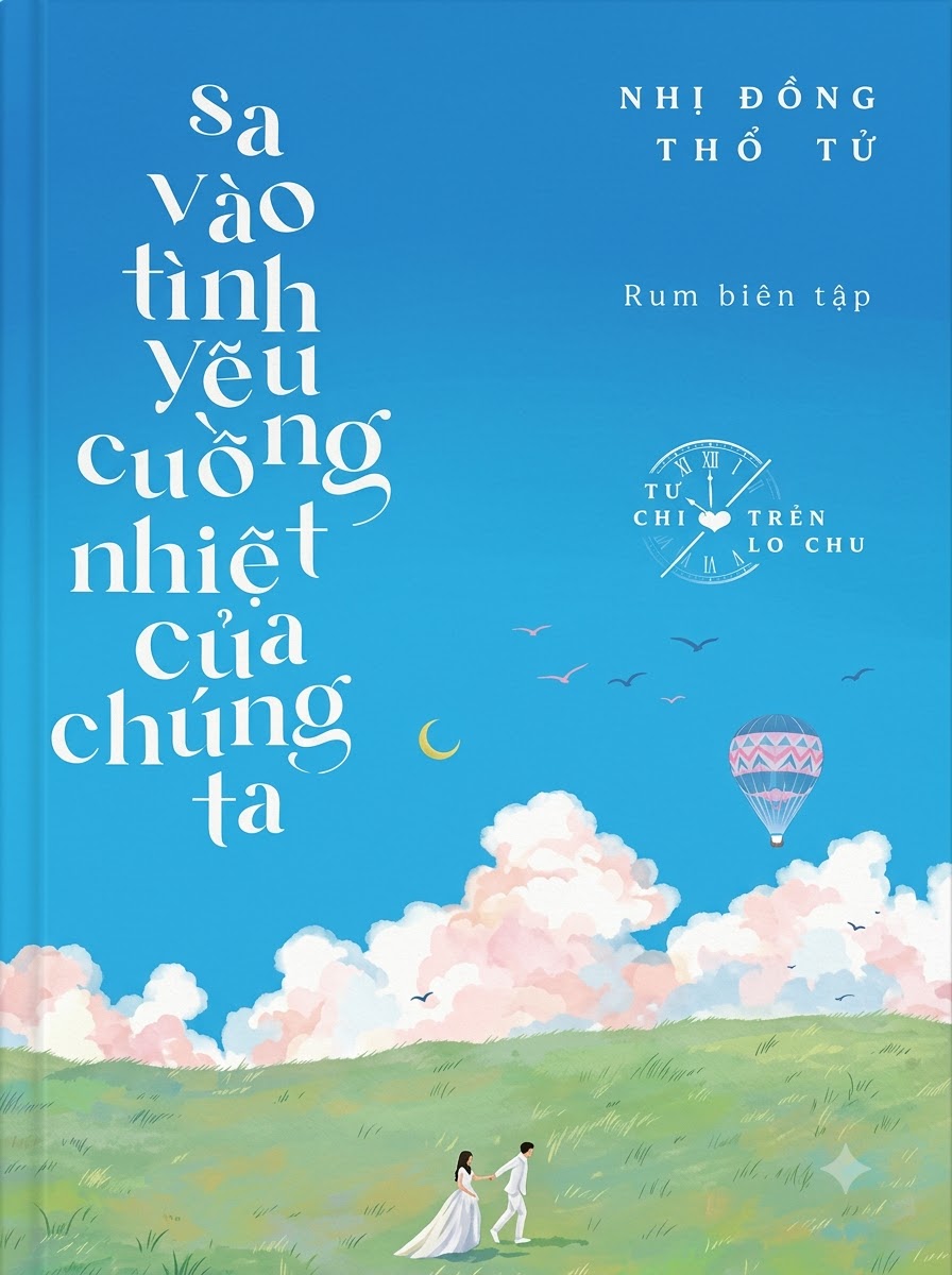 Sa Vào Tình Yêu Cuồng Nhiệt Của Chúng Ta