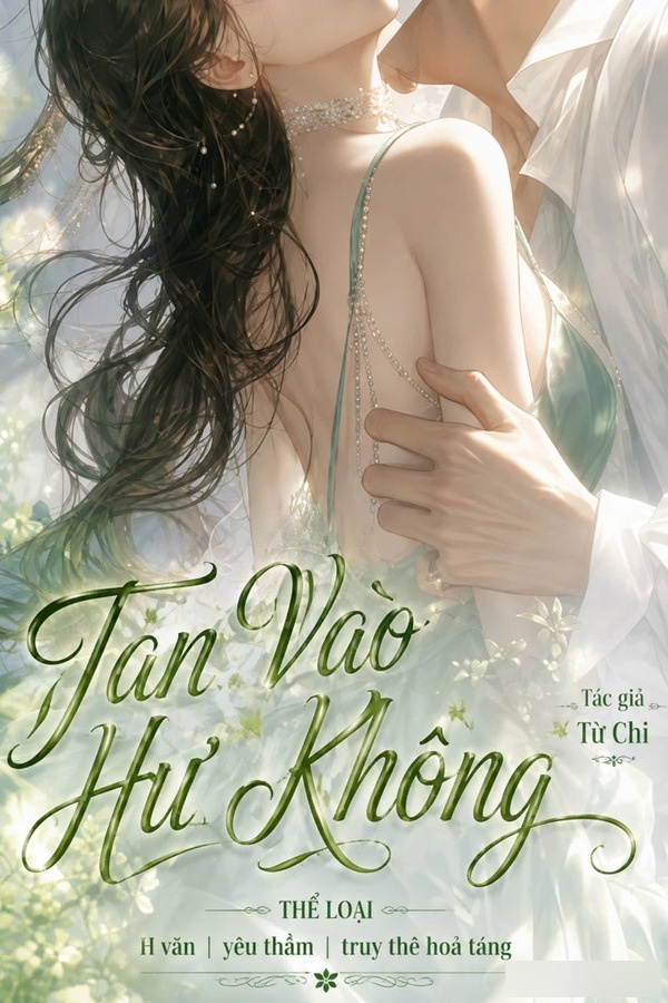 Tan Vào Hư Không