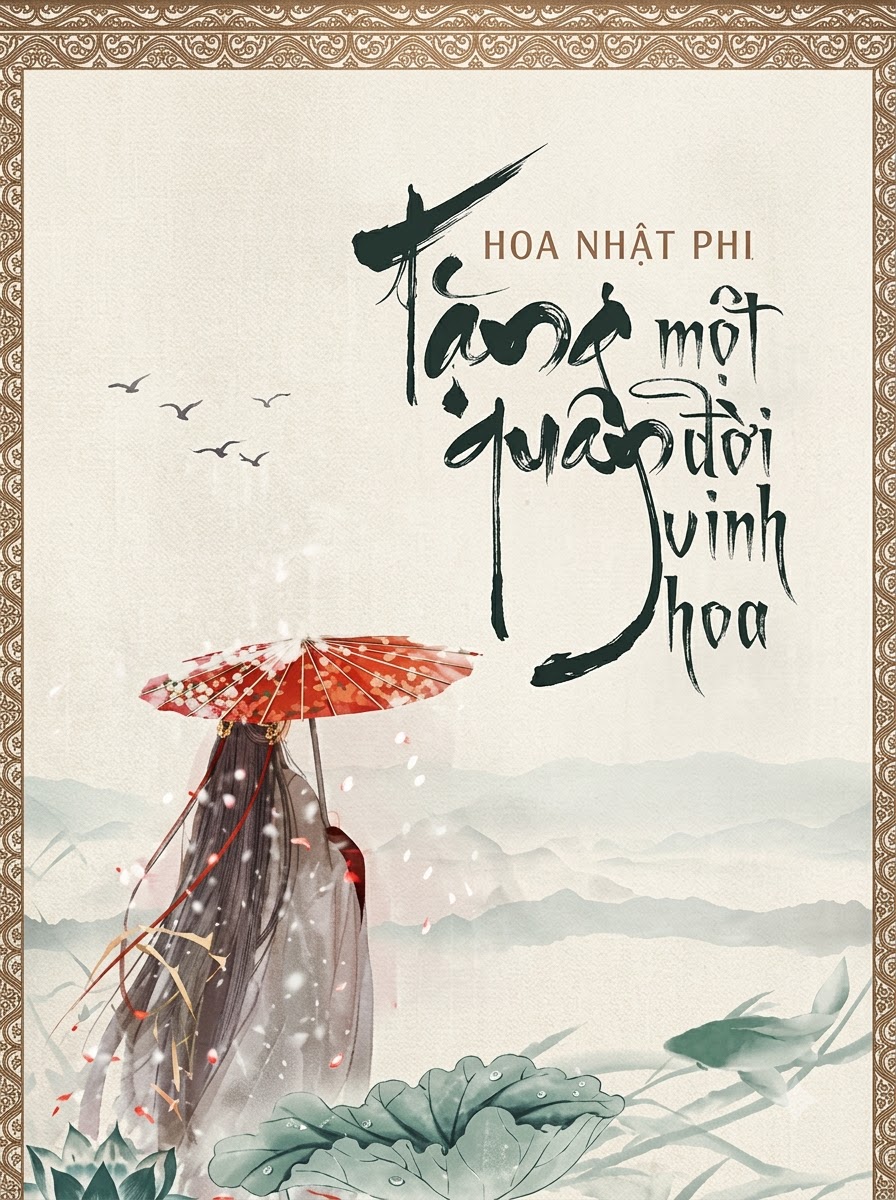 Tặng Quân Một Đời Vinh Hoa